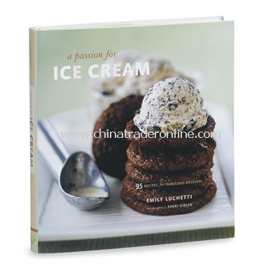 A Passion for Ice Cream Cookbook from China